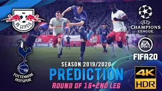 RB Leipzig vs Tottenham | FIFA 20 Predicts: Champion League 2019/20 ● Round Of 16 ● 2nd Leg