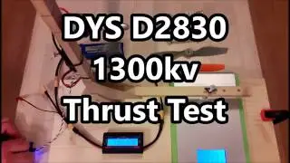 DYS D2830 motor thrust test