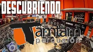 Descubriendo TAM TAM PERCUSIÓN