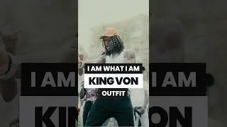 KING VON OUTFIT IN 