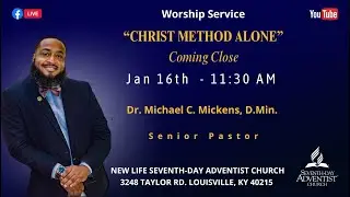 Christ Method Alone: Coming Close | New Life SDA Worship Experience