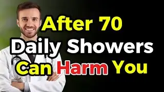 Why Seniors Should STOP Showering Every Day (The Shocking Truth After 70)