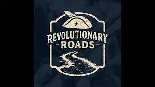 Episode 7: Divided Allegiances &ndash; King&rsquo;s Mountain, the Backcountry, and the Home Front