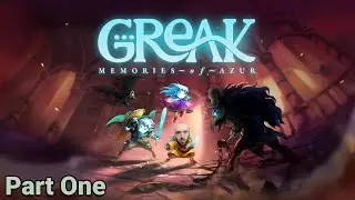 Greak: Memories of Azur - Full Playthrough Part One