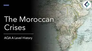 Марокканские кризисы | Британская империя | История уровня A от AQA