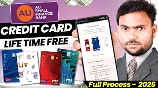 Au bank credit card Apply 2025 | Lifetime free credit card | au small finance bank credit card