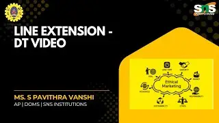 DT video on Line Extension | Brand Management | SNS Institutions