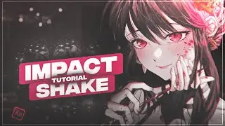 Impact Shake After Effect AMV Tutorial | افتر افكت شرح ستايل الامباكت