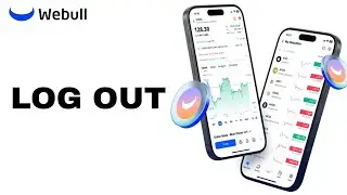 How To Log Out On Webull App