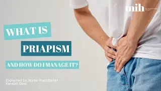 What Is a Priapism & How Do You Manage It? | Men&rsquo;s Health Expert Explains
