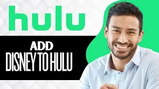 How to Add Disney Plus to Hulu TV (Full Guide)