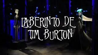 VLOG 4: Un día en el laberinto de Tim Burton 🖤