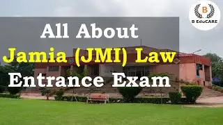 All about Jamia (JMI) Law Entrance Exam - BA LLB (Hons.) | Video by @clatMHcetlawbyBeducare