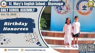 Daily School Assembly | 13-10-2025 | St. Mary&rsquo;s English School - Bhavnagar