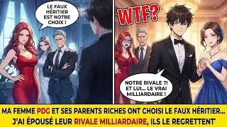 Ma femme PDG et ses parents riches ont choisi le faux héritier… j’ai épousé leur rival milliardaire,