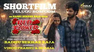 Redflower &ndash; A Heartbreaking Emotional Short Film 2026 | Vinod prabhu | Jhansi