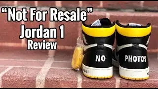 Air Jordan 1 &ldquo;Not For Resale&rdquo; review