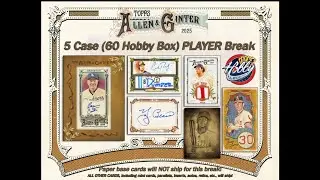 2025 Topps ALLEN & GINTER 5 Case (60 Box) Player Break #1 Ebay 12/04/25