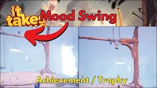 IT TAKES TWO - Mood Swing - Achievement / Trophy