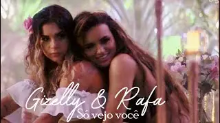 Só vejo você || Gizelly & Rafa BBB20