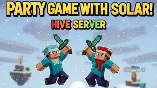 Party Game with Friend 😮&zwj;💨 (solar) #minecraft #hiveserver #scargamermc 