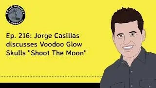 Ep. 216: Jorge Casillas discusses Voodoo Glow Skulls 