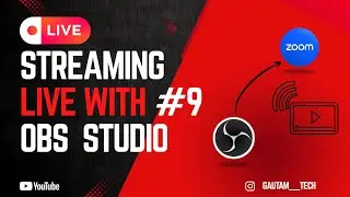 Zoom Ko OBS Studio Se Kaise Connect Kare? | Zoom Live Streaming Setup | Part 2 Kal Mat Miss Karna 🔴