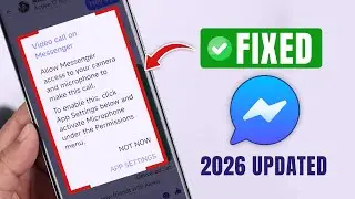 Fix Facebook Messenger Video Call Problem! [No Access to Microphone and Camera]