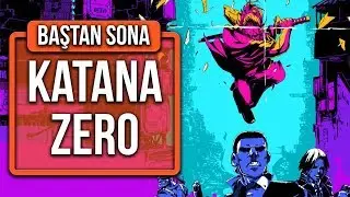 KATANA ZERO: GİZEMLİ ve İLGİ ÇEKİCİ HİKAYE! - BAŞTAN SONA