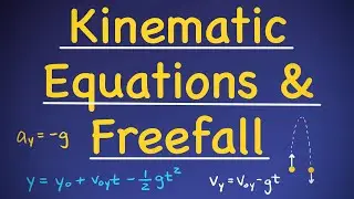Kinematic Equations and Freefall - Concepts for Problem Solving