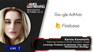 Leverage Firebase to Optimize Your App&rsquo;s Monetization Strategy [Karina Kononovic, Google]