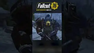 [8+ Strength] Brotherhood Buck & Co. | Fallout 76: Random Encounters #fallout76 #fo76 #fallout