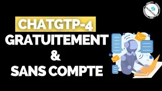 Utiliser Chat GPT-4 Gratuitement et Sans Compte