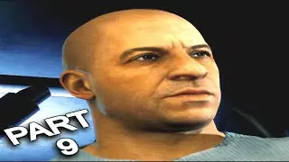 FAST & FURIOUS CROSSROADS Gameplay Walkthrough Part 9 - THE BUS - [1080P HD PC] No Commentary