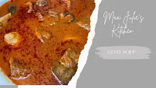 AUTHENTIC GOAT SOUP( Apɔnkye Nkwan) | MAA JULIES KITCHEN
