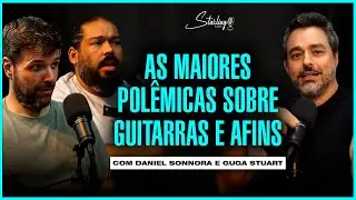 TROUXEMOS OS MAIORES DILEMAS PARA O DEBATE | Daniel Sonnora e Guga Stuart | Starling Cast #136