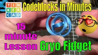 15-минутная распечатка Tinkercad Codeblocks Gyro Fidget &mdash; создайте свою собственную прямо сейчас!