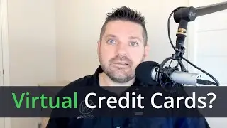Should You Use a Virtual Credit Card?