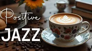Positive Jazz Music ☕ Bossa Nova background for Holiday, Studying and Work