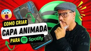 COMO CRIAR CAPA ANIMADA PARA SPOTIFY Canvas Gr&aacute;tis   Passo a Passo R&aacute;pido