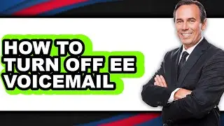 How to Turn Off Ee Voicemail - Easy Guide