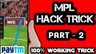 Mpl app hack trick 🤑part 2😍unlimited goal in football match