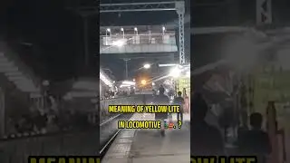Do you know what is Mean of yellow lights in locomotive 🚂 Comment Below 👇 #trending #shorts