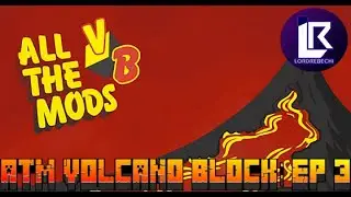 ATM Volcano Block #3 | MELHORANDO OS MINERIOS & THE END!