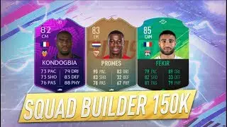 FUT 19 - SQUAD BUILDER 150K