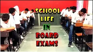 School Life In Board Exams || Neeraj Beniwal