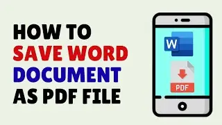 How to Save Ms Word Documents As PDF in Mobile | Mobile se Word Document PDF me Kaise Save Kare