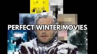 Perfect (Winter) Movies