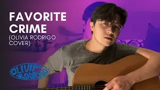 favorite crime - Olivia Rodrigo | Mickey Santana Cover