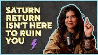 From Chaos to Clarity: What Saturn Came to Teach Me